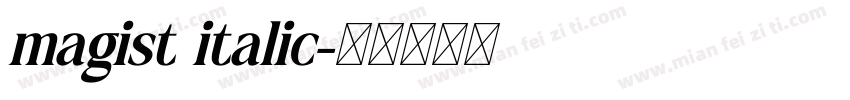 magist italic字体转换